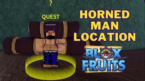 where is stone blox fruits|horned man quest.